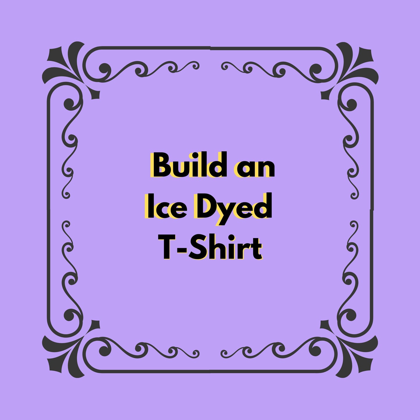 Build an Ice Dye T-Shirt